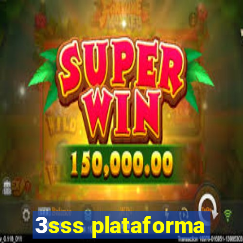 3sss plataforma